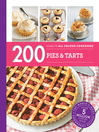 200 Pies & Tarts (eBook): Hamlyn All Colour Cookbook